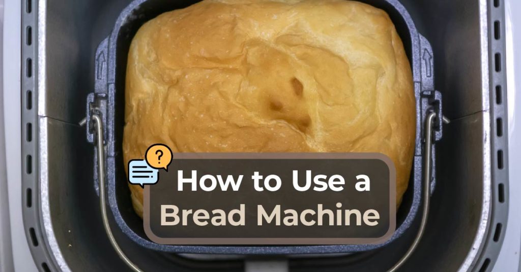如何使用面包机吗